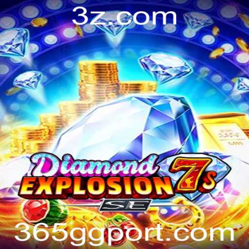 Experimente a Emoção de DiamondExplosion7sSE: O Jogo Que Está Conquistando o Mundo