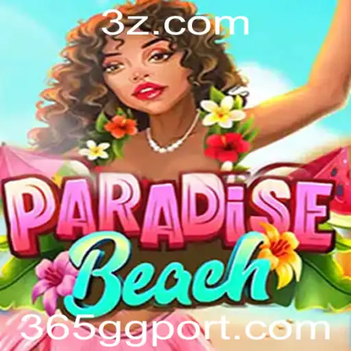 Descubra o Inovador Jogo ParadiseBeach: Uma Experiência Ímpar com 365gg